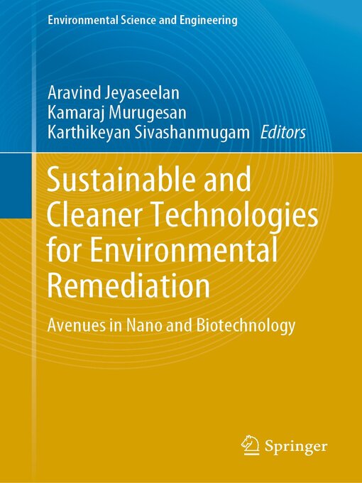 Title details for Sustainable and Cleaner Technologies for Environmental Remediation by Aravind Jeyaseelan - Available